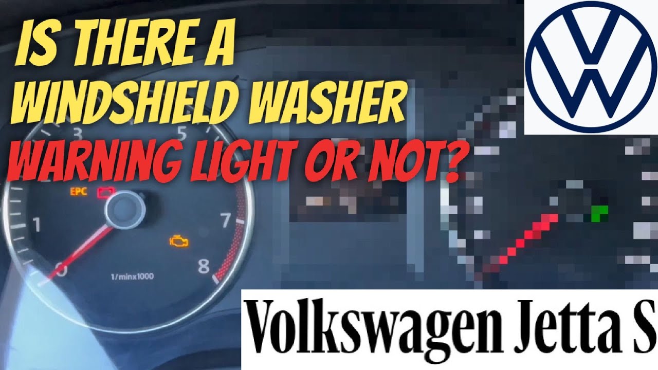 Does A 20112018 VW MK6 Jetta S Have A Windshield Washer Fluid Warning Light? YouTube