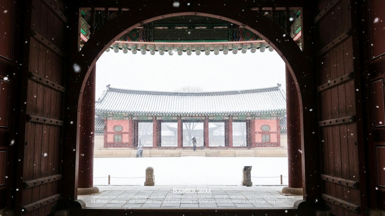 Playlist | Snowy Seoul Night Walk – Winter Chill Mix for Relaxing & Studying