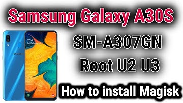 Samsung A30S Root 9.0 | A307GN Root U2 |100% Working Root |