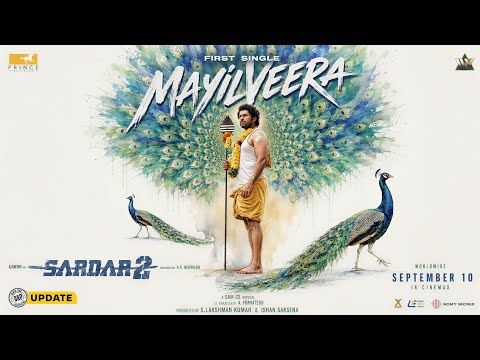 Sardar 2 - Mayil Veera First Single Announcement | Karthi | Rajisha Vijayan | Sam CS | Mithran