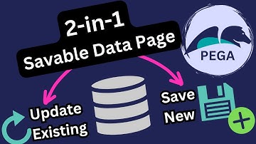 [Pega] Savable Data Page Configuration for New & Existing Records