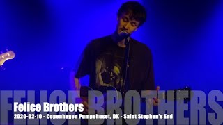 Watch Felice Brothers Saint Stephens End video