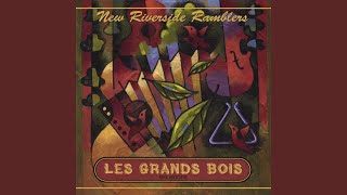 Video voorbeeld van "New Riverside Ramblers - La Valse de Belizaire"