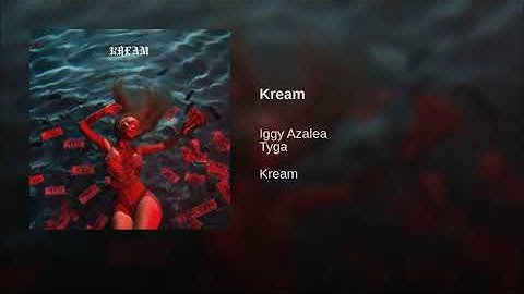 Iggy Azalea - Kream (Clean Version) (feat. Tyga)