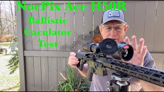 NocPix ACE H50R Ballistic Calculator: Does It Work? screenshot 4