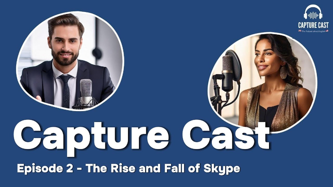 Capture Cast E2: The Rise and Fall of Skype