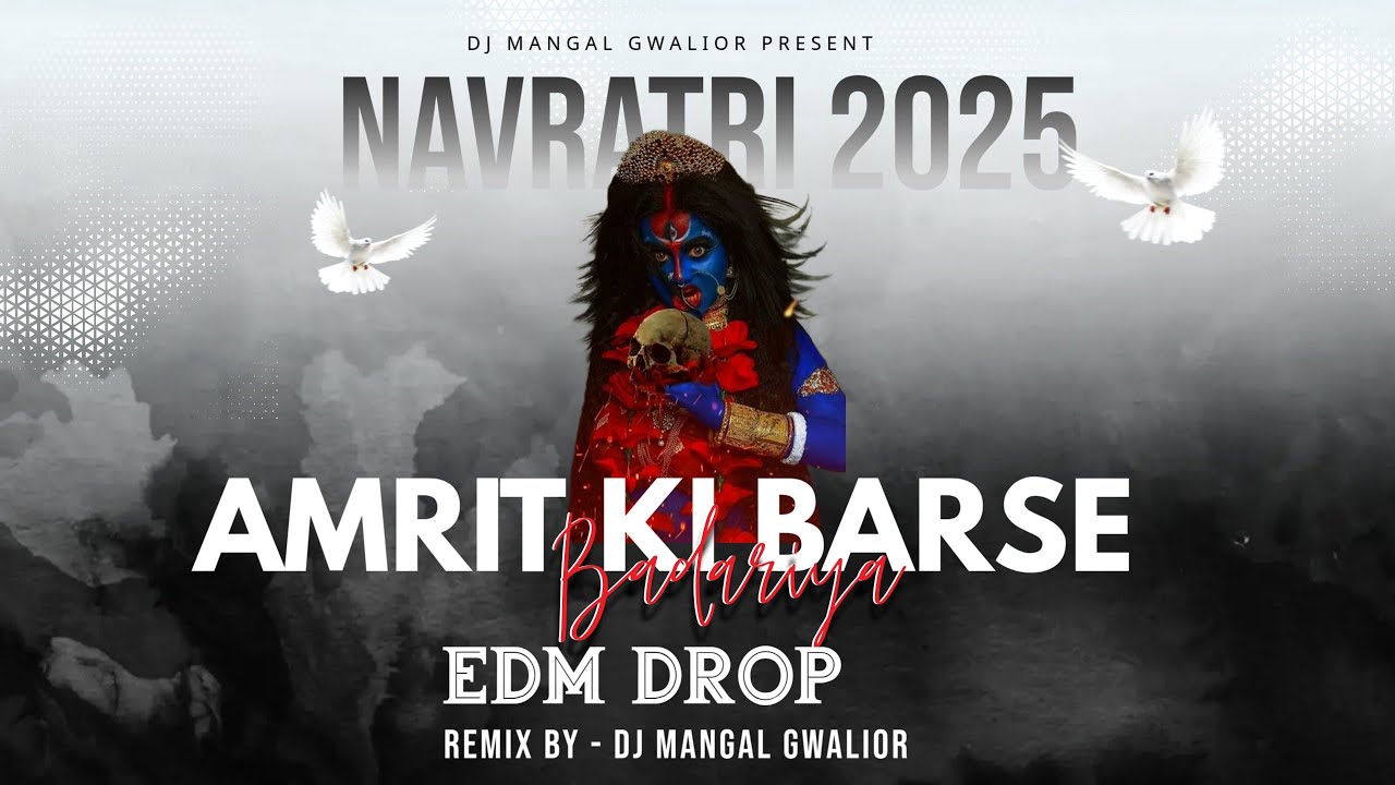 Amrit Ki Barse Badariya X temperature (Navratri 2025) Edm Boom Bass | Dj Mangal Gwalior | Bhakti2025