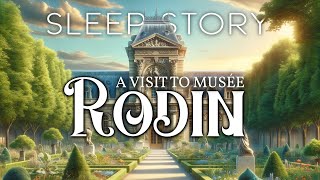A Magical Museum Visit in Paris: A Soothing Bedtime Story