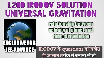 1.200 IRODOV SOLUTION MECHANICS (GRAVITATION)