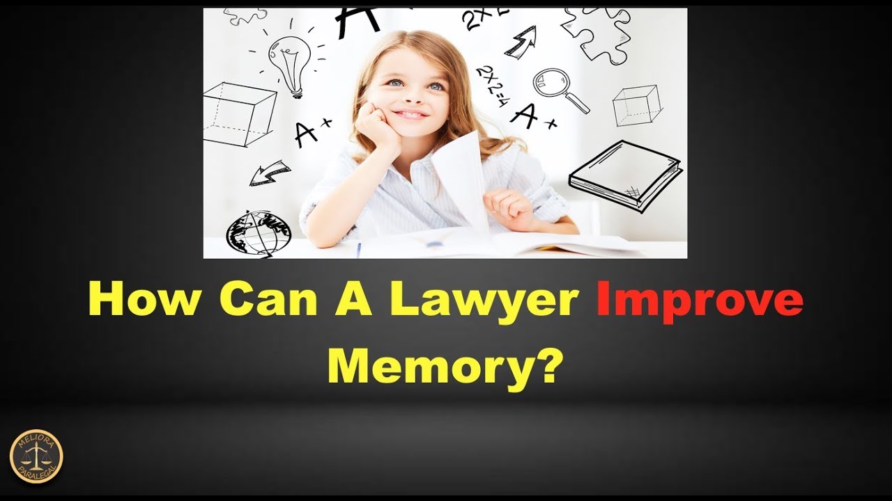 How Can A Lawyer Improve Memory? - YouTube