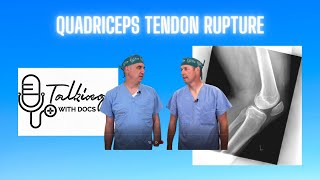 Quadriceps Tendon Rupture: Diagnosis and Treatment