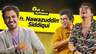 'I Want To Do Films Like Mughal-E-Azam' I Out of Syllabus Ft Nawazuddin Siddiqui I ScoopWhoop: