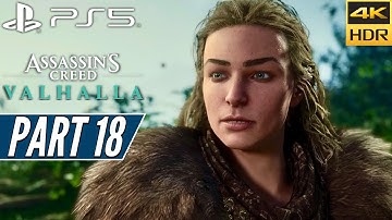 ASSASSIN’S CREED VALHALLA (PS5) Walkthrough Gameplay 4K HDR [PART 18] - No Commentary