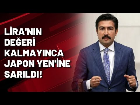 LİRA'NIN DEĞERİ KALMAYINCA JAPON YEN'İNE SARILDI!