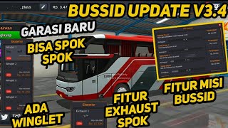 BUSSID UPDATE V3.4 ⁉️ | FITUR BARU MISI BUSSID WINGLET EXHAUST BRAKE SPOK SPOK