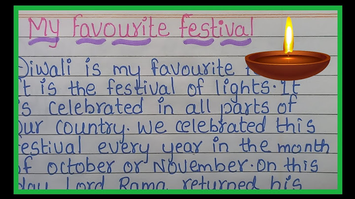 Essay On My Favorite Festival In English |My Favorite Festival Diwali Essay In English |