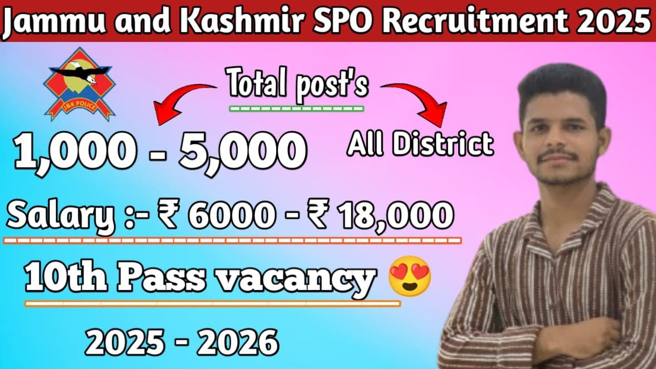 J&k Police SPO Recruitment 2025 - 26 || Total Vacancy SPO bharti 2025 || Salary SPO