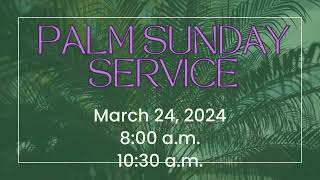 Palm Sunday Service Video by Office Administrator 2 views 2 months ago 6 seconds