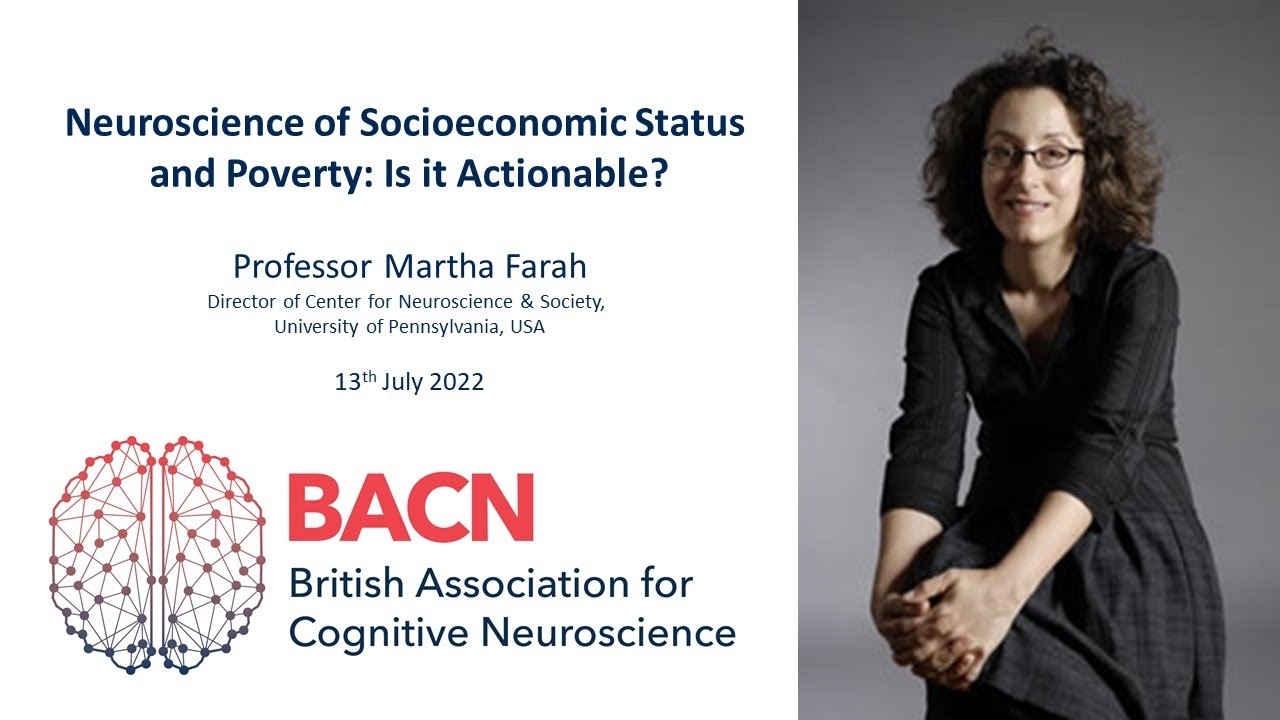 World Wide Neuro - BACN Series - Martha Farah - 13th July 2022