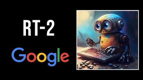 Google DeepMind: RT-2, LoraHub - AI Paper Explained