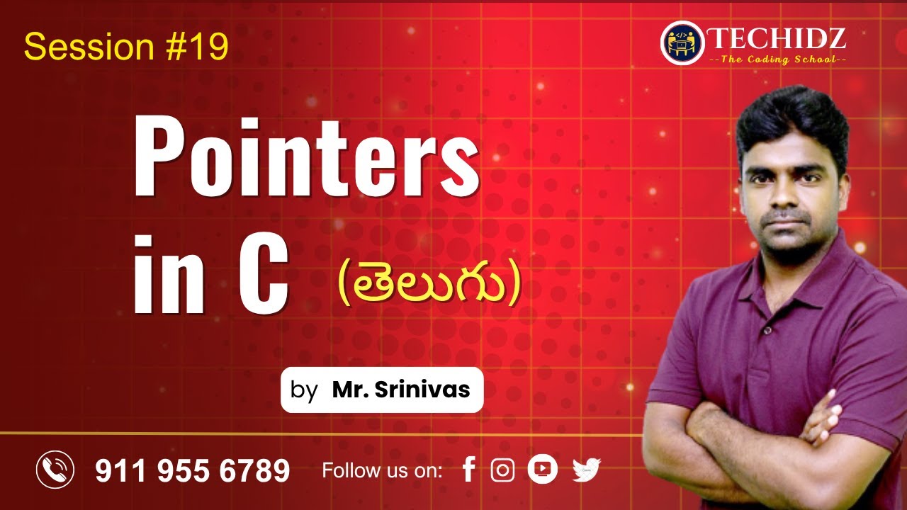 C Language Tutorial | Pointers in C | TechidZ | BY Srinivas - YouTube