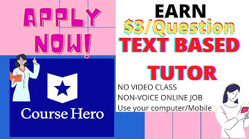 COURSE HERO APPLICATION:TEXT BASED TUTOR