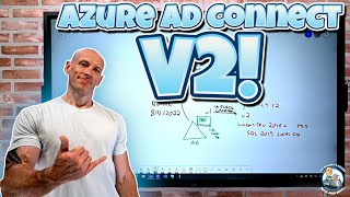 Azure AD Connect V2 is OUT!