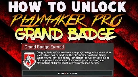 NBA 2K17 HOW TO GET PLAYMAKER PRO GRAND BADGE!!!