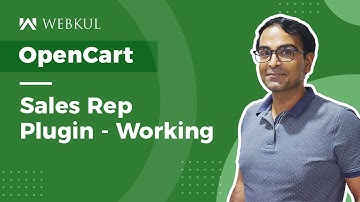 OpenCart Sales Representative Plugin - Overview