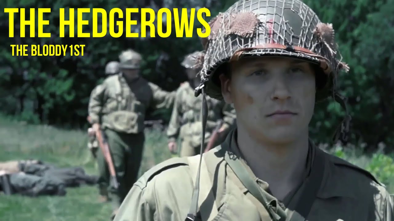 The Hedgerows - WW2 Short Film - The Bloody 1st