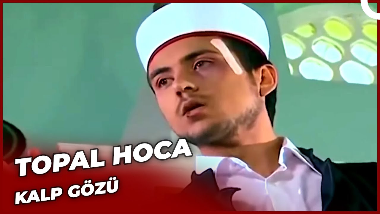 Topal Hoca - Kalp Gözü