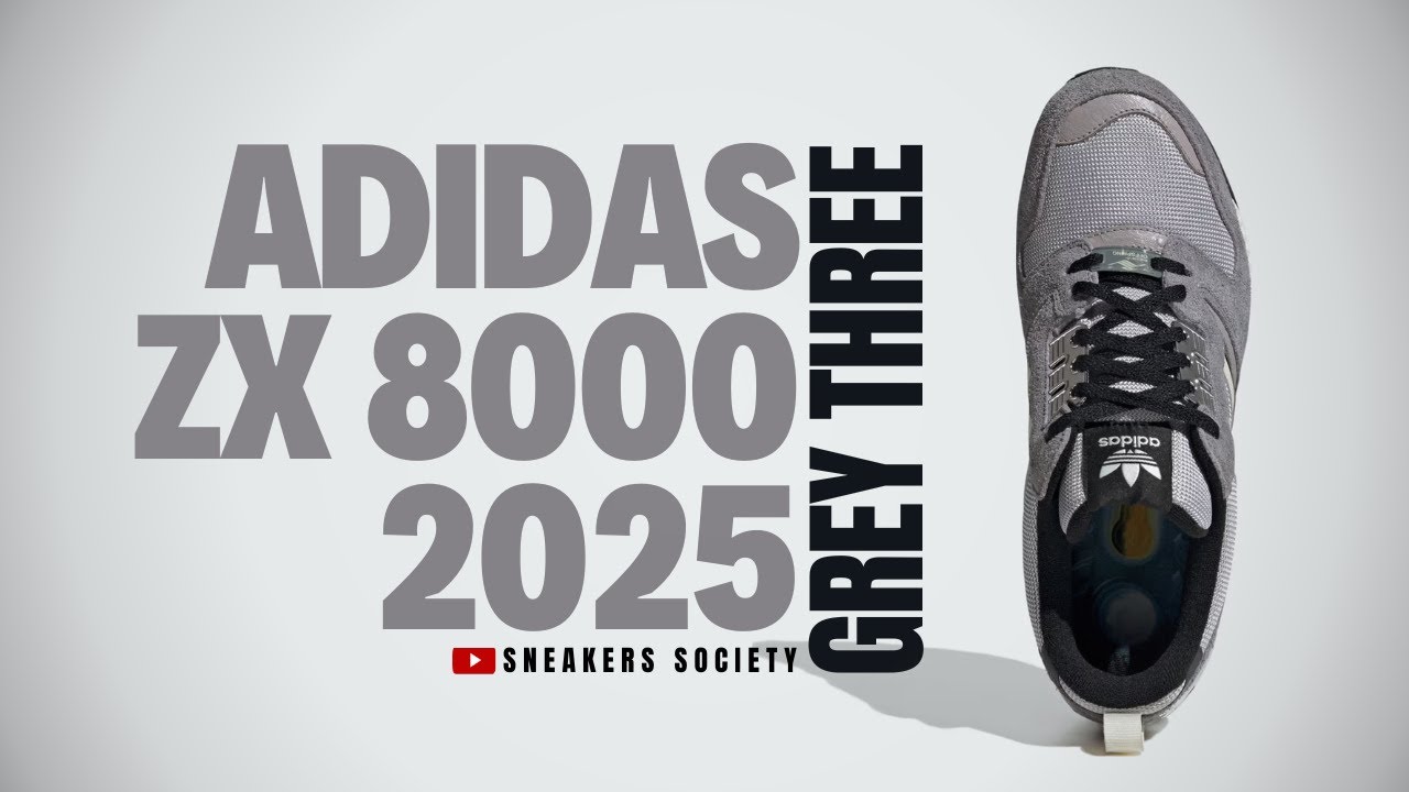 シゲ様の専用2025423 GREY THREE 2025 Adidas ZX 8000 | DETAILED LOOK + PRICE - YouTube