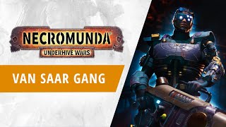 Necromunda: Underhive Wars - Van Saar Gang Trailer