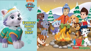 Kids Book Read Aloud Nick Jr Paw Patrol Everest Saves The Day