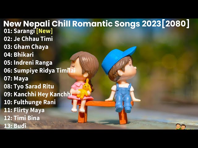 New Nepali Romantic Night Alone Songs Collection 2023 💕| Best Nepali Songs | Chill Nepali Song ❤️ class=