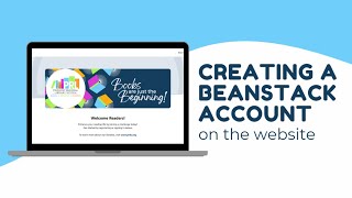 Creating A Beanstack Account on the Website