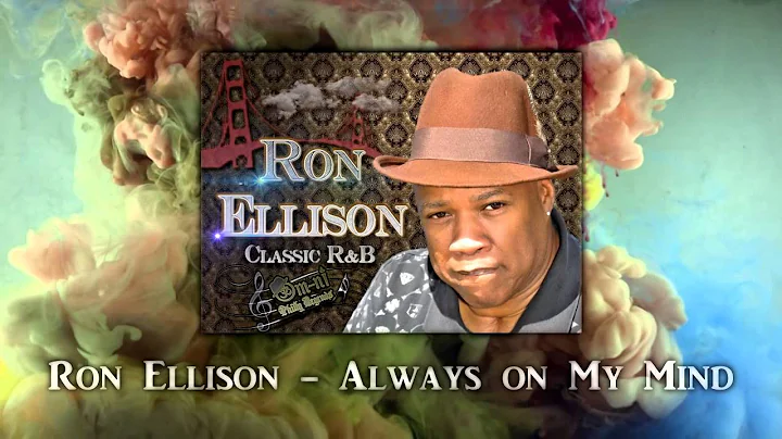 RON ELLISON - ALWAYS ON MY MIND