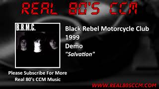 Black Rebel Motorcycle Club - Salvation