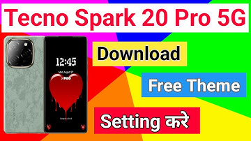 Tecno Spark 20 Pro 5G Theme Change Kaise Kare | How To Theme Change Tecno Spark 20 Pro 5G Theme