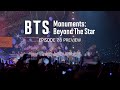 Capture de la vidéo 'Bts Monuments: Beyond The Star' Ep.7 & 8 Preview