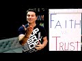 Faith vs. Trust