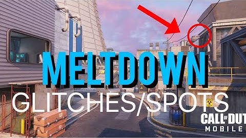 TOP 3 SPOTS/GLITCHES ON MELTDOWN (COD MOBILE)