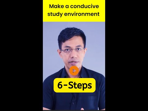 6-Steps To Make A Conducive Study Environment