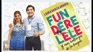 Funderelele y más hallazgos de la lengua (entrevista)