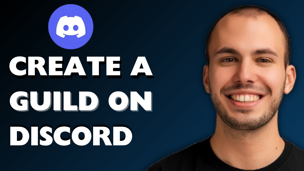 How To Create A Guild On Discord 2025 [Full Guide] - YouTube