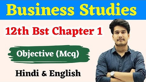 Business Studies Class 12 Chapter 1 Objective | Hindi & English | 12th Bst Chapter 1 Objective Mcq