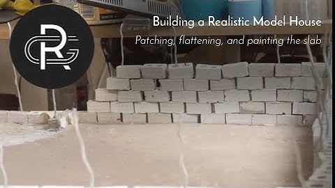 Building a Realistic Model House, Part 6: Patching, Flattening, and Painting the Slab