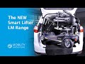The new smart lifter lm range
