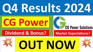 CG POWER Q4 results 2024 | CG POWER results today | CG POWER Share News | CG POWER Share latest news