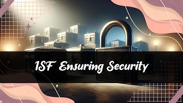 ISF: Safeguarding National Security and Supply Chain Integrity